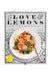 Penguin Random House - The Love and Lemons Cookbook