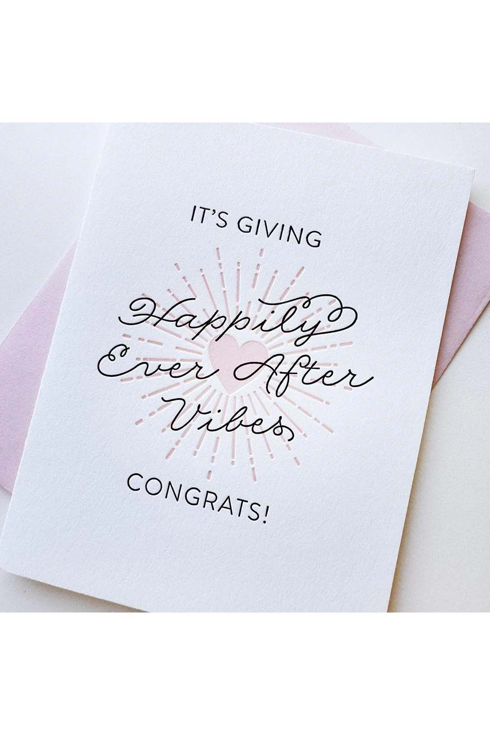 Steel Petal Press - Happily Ever After Vibes Card